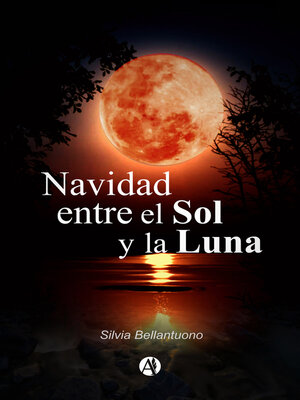 cover image of Navidad entre el sol y la luna